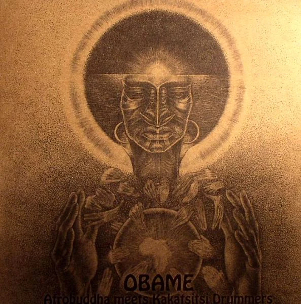 Afrobuddha Meets Kakatsitsi Drummers - Obame : 12inch