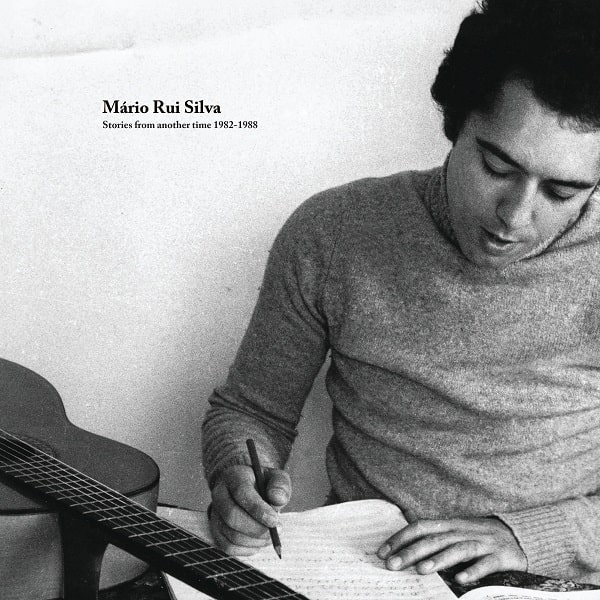 洋楽 MARIO RUI SILVA/STORIES FROM ANOTHERTIME Mario Rui Silva - Stories From Another Time 1982-1988 | NEWTONE
