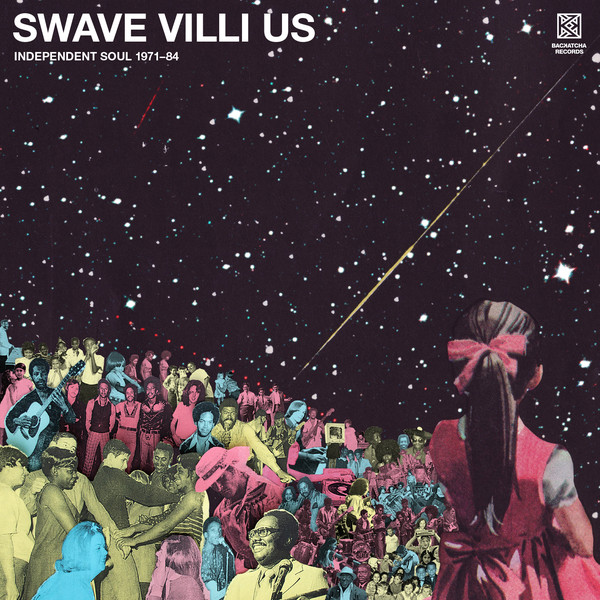 Various - Swave Villi Us - Independent Soul 1971-84 : 2LP