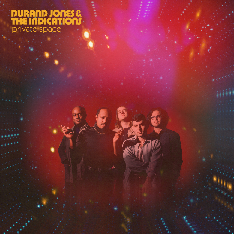 Durand Jones & The Indications - Private Space : LP + DOWNLOAD CODE