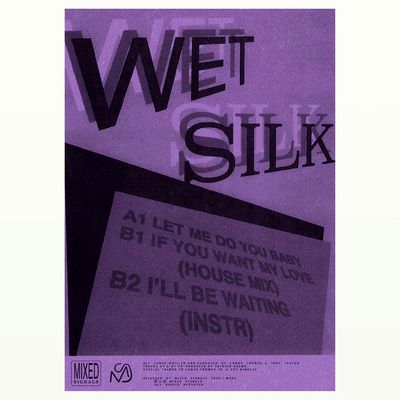 Wet Silk - S/T : 12inch