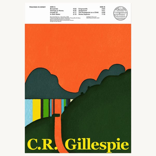 C.R. Gillespie - Tracings in Honey : LP