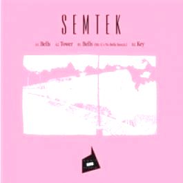 Semtek - Bells / Tower / Key : 12inch