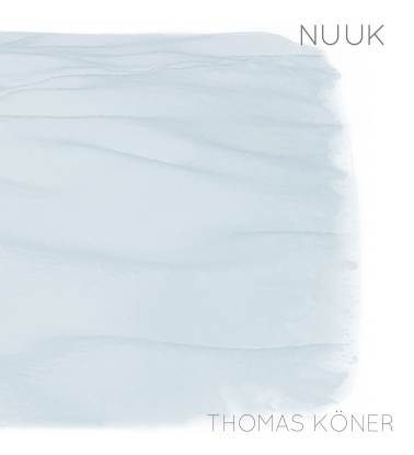 Thomas Köner - Nuuk : LP
