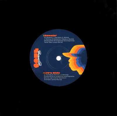 Soul Supreme - Let's Ride / Runnin'
