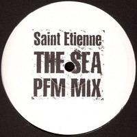 Saint Etienne - The Sea (PFM Mix) : 10inch