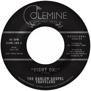 The Harlem Gospel Travelers - Fight On! : 7inch