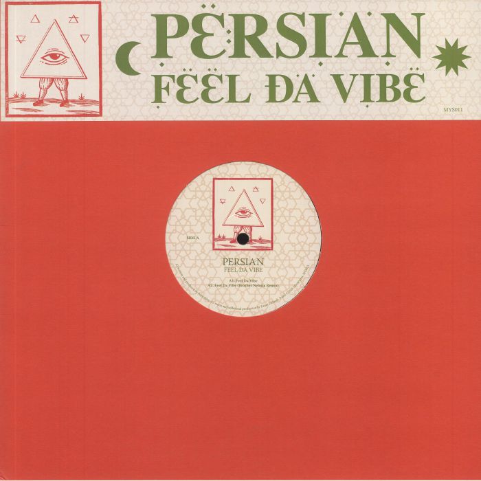 Persian - Feel Da Vibe (feat Brother Nebula & Alphonse remix) : 12inch