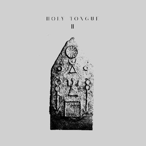 Holy Tongue - Holy Tongue Ⅱ