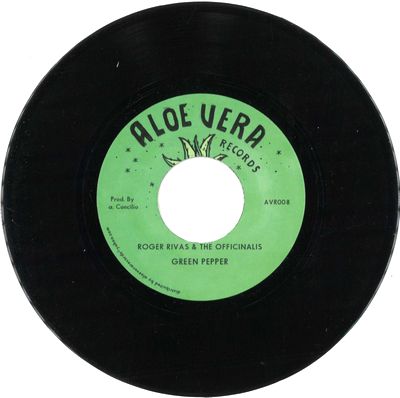 Roger Rivas & The Officinalis - Green Pepper / Version : 7inch