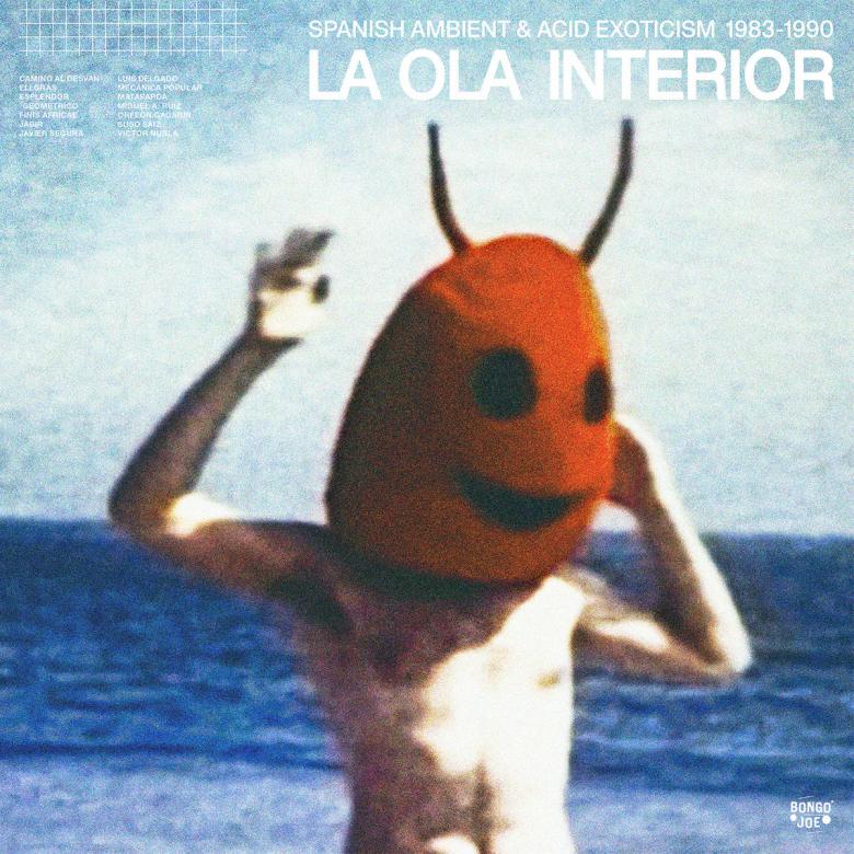 Various - La Ola Interior (Spanish Ambient & Acid Exoticism 1983-1990) : 2LP