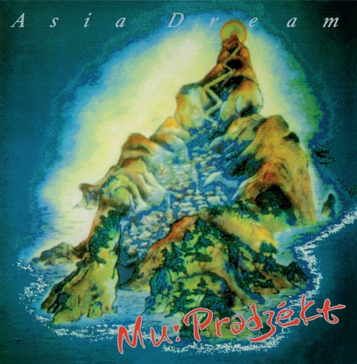 Mu-Project - ASIA DREAM