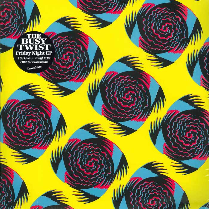 The Busy Twist - FRIDAY NIGHT EP : 12inch
