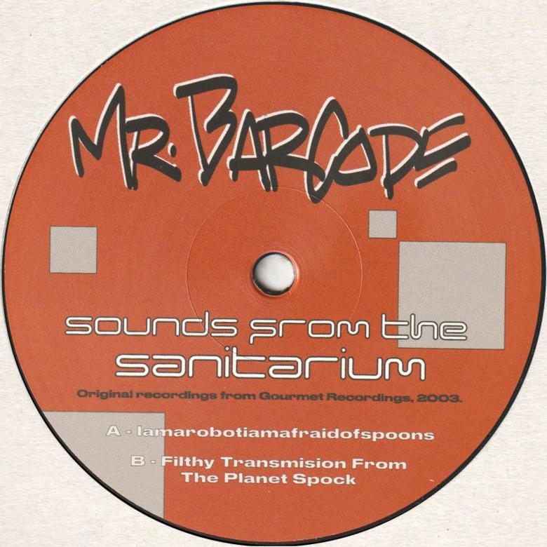 Mr. Barcode - Sounds From The Sanitarium : 12inch
