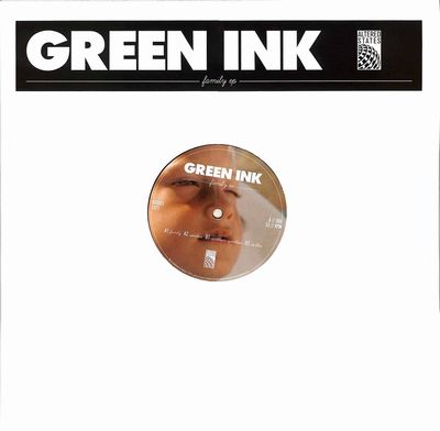 Green Ink - Family EP : 12inch