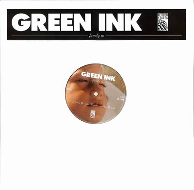 Green Ink - Family EP
