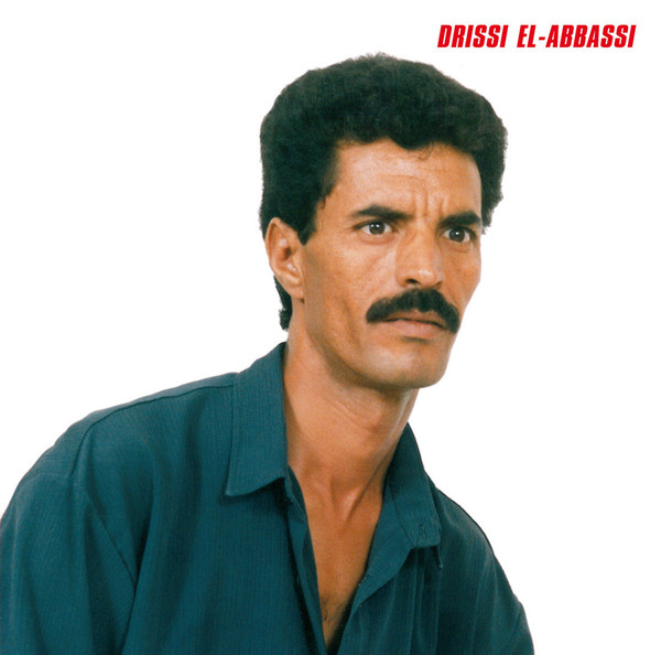 Drissi El-Abbassi - Rai Sidi Bel Abbes : LP