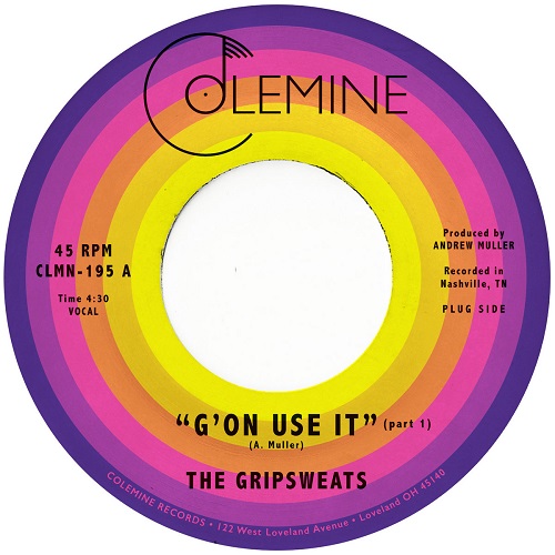 The Gripsweats - G'On Use It : 7inch