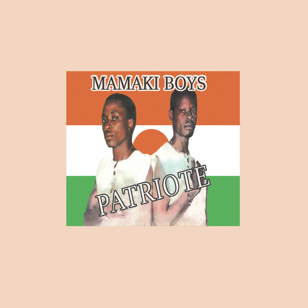 Mamaki Boys - Patriote : LP
