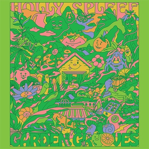 Holly Spleef - Garden Grooves : LP