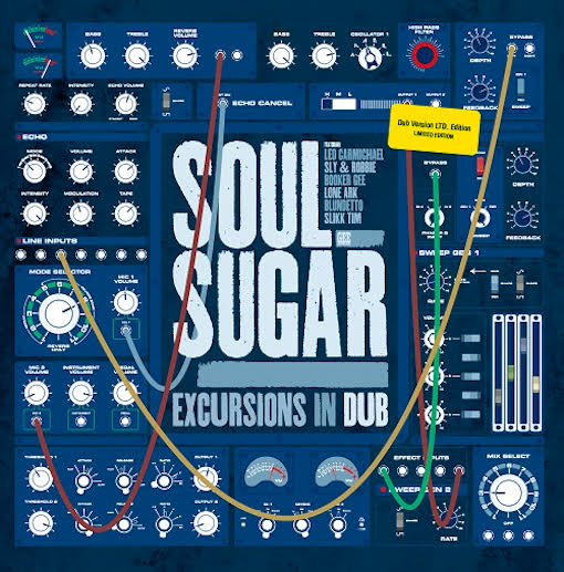 Soul Sugar - Excursions In Dub (LP) : LP
