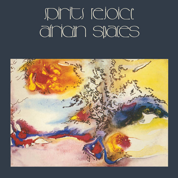 Spirits Rejoice - African Spaces