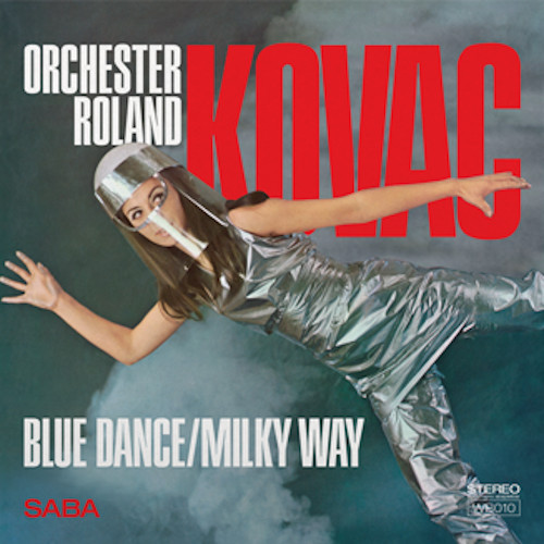 Orchester Roland Kovac - Blue Dance / Milky Way : 7inch