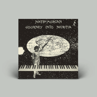 Nate Morgan Journey Into Nigritia オリジナル Nate Morgan - Journey Into Nigritia | NEWTONE RECORDS