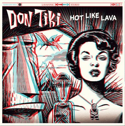 Don Tiki - Hot Like Lava : LP