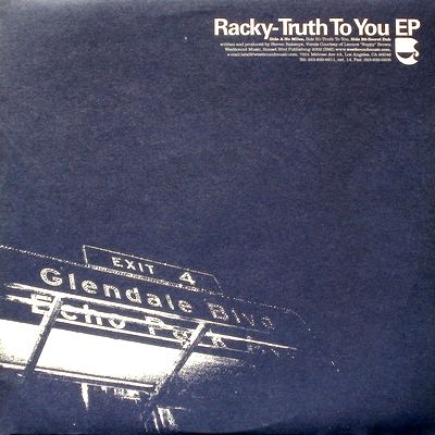 Racky - Truth To You EP : 12inch