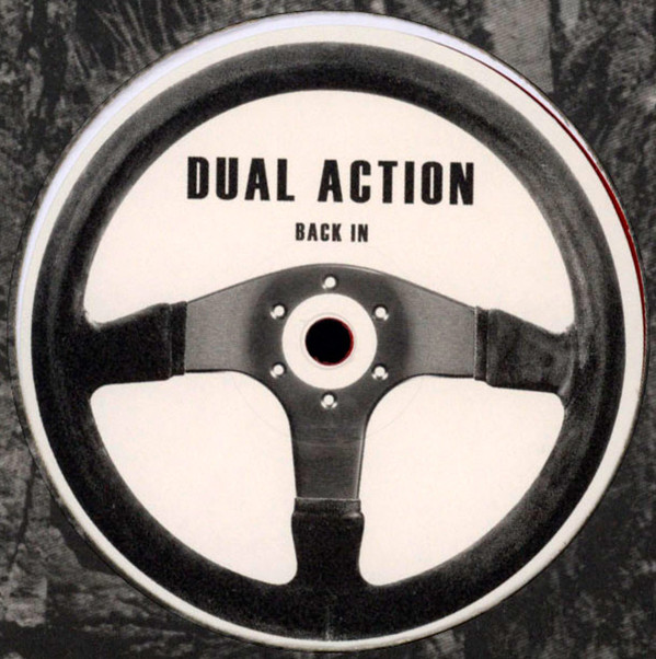 Dual Action - Back In : 12inch