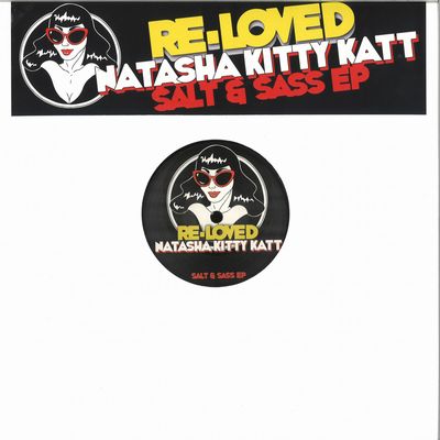 Natasha Kitty Katt - Salt & Sass EP : 12inch