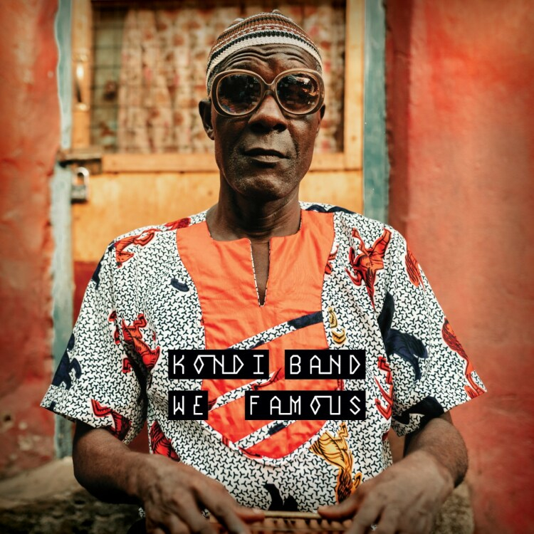 Kondi Band - We Famous