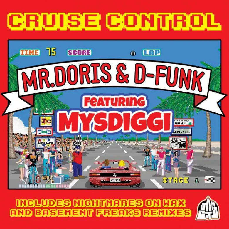 Mr Doris & D-Funk - Cruise Control (feat. MysDiggi) : 12inch