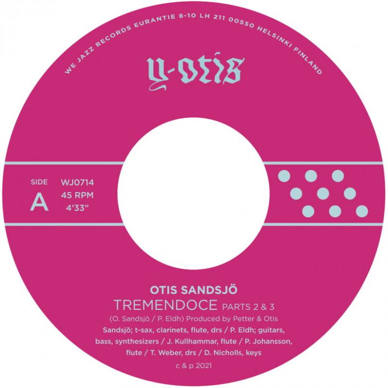 Otis Sandsjö - Tremendoce, Pt. 2 & 3 / Skerry : 7inch