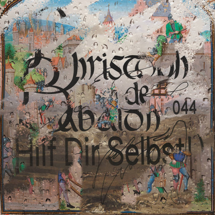 Christoph De Babalon - 044 (HILF DIR SELBST!)