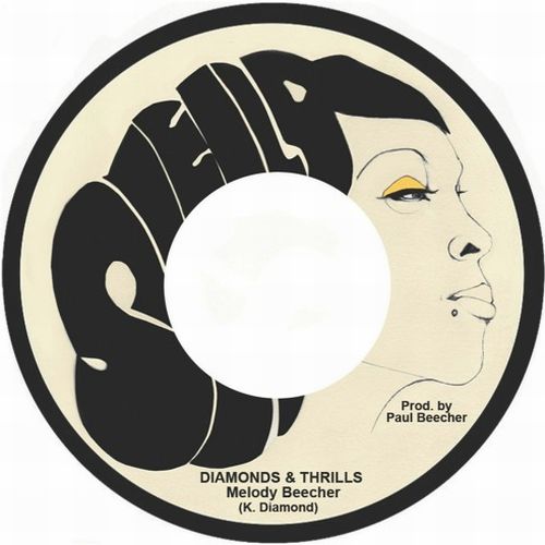 Melody Beecher - Diamonds & Thrills : 7inch