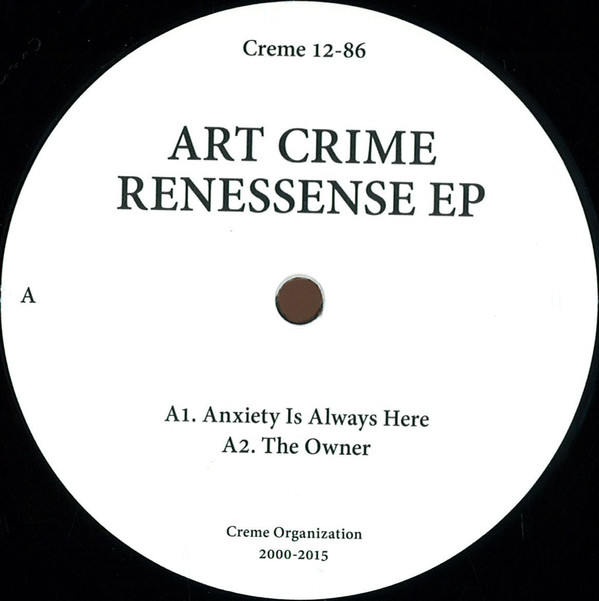 Art Crime - RENESSENCE EP : 12inch