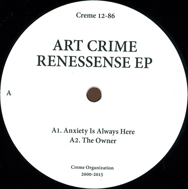 Art Crime - RENESSENCE EP