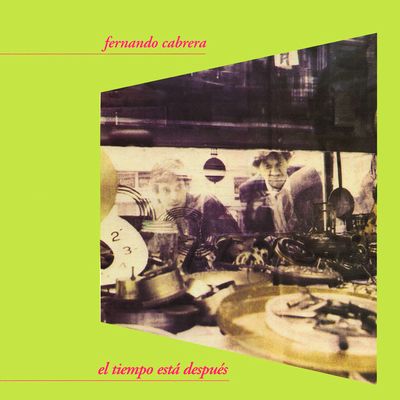 Fernando Cabrera - El Tiempo Está Después : LP