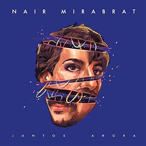 Nair Mirabrat - Juntos Ahora : LP