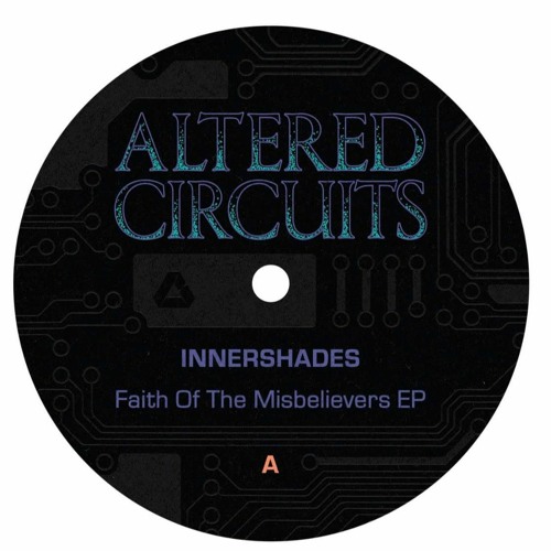Innershades - Faith Of The Misbelievers EP : 12inch