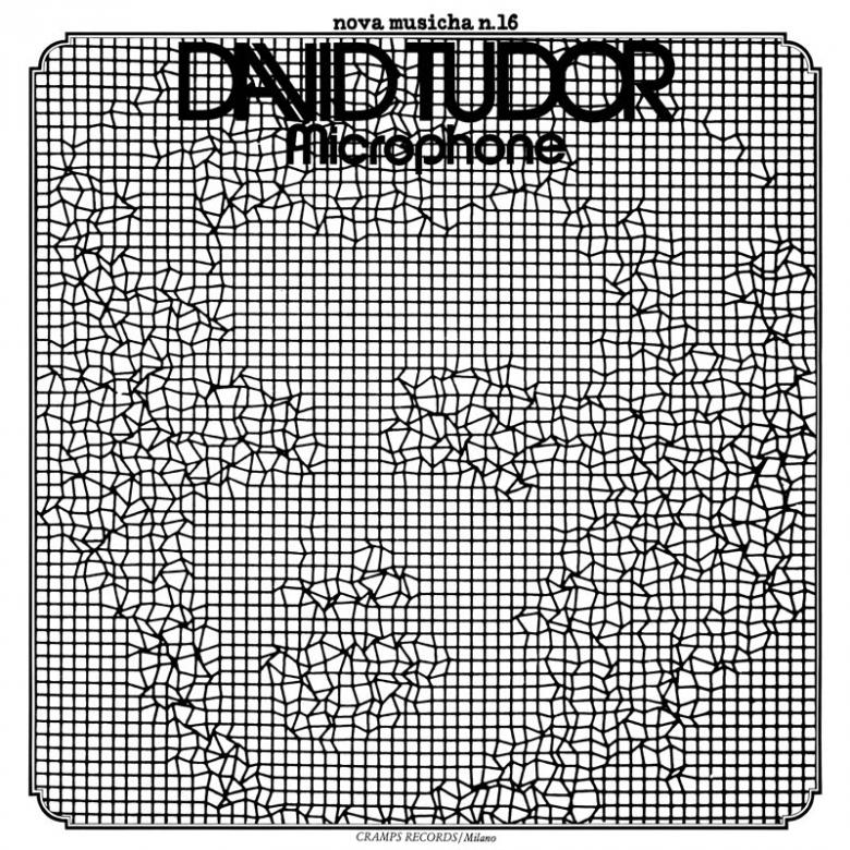 David Tudor - Microphone : LP