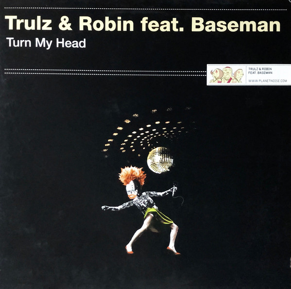 Trulz & Robin - Turn My Head