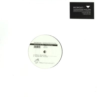 Erobique / Alexander Polzin - Warmer Bruder / Früchtchen