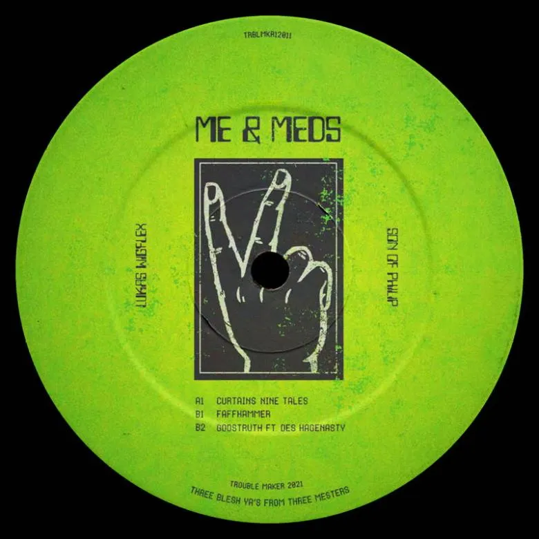 Lukas Wigflex & Son Of Philip - Me & Meds : 12inch