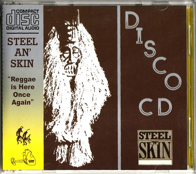 Steel An' Skin - Reggae Is Here Once Again : CD+DVD