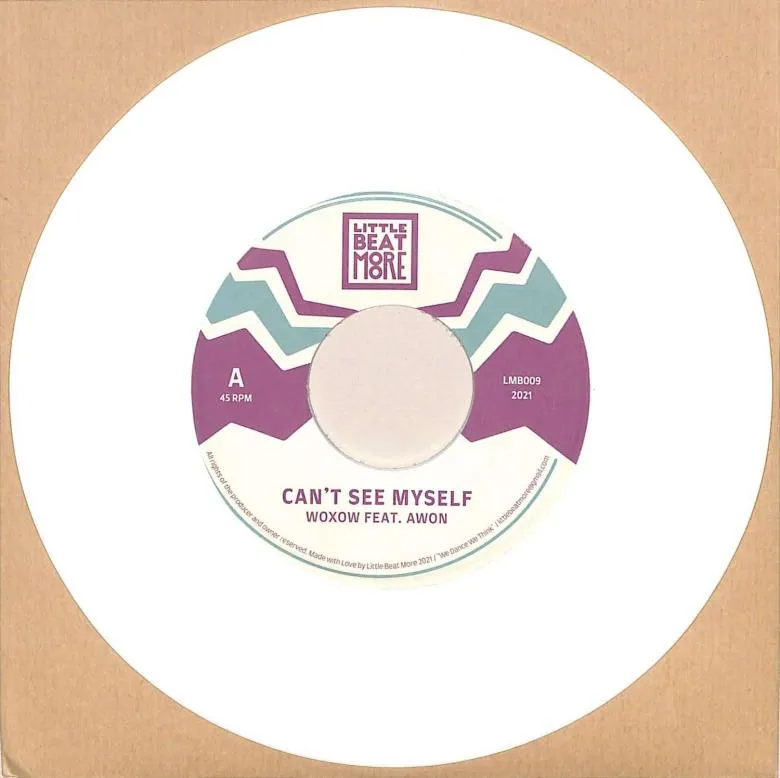 Woxow / Awon / Blacc El - Can't See Myself / Mo' Gems : 7inch