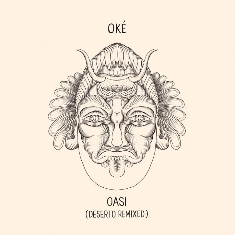 Oké - Oasi (Deserto Remixed) : LP