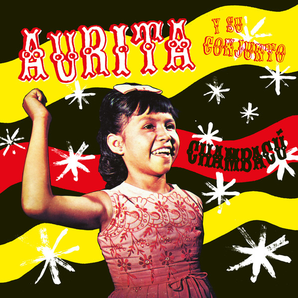 Aurita Castillo Y Su Conjunto - Chambacú : LP